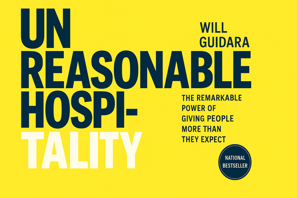Unreasonable Hospitality: The Book That Changed How I Think About Customer Experience